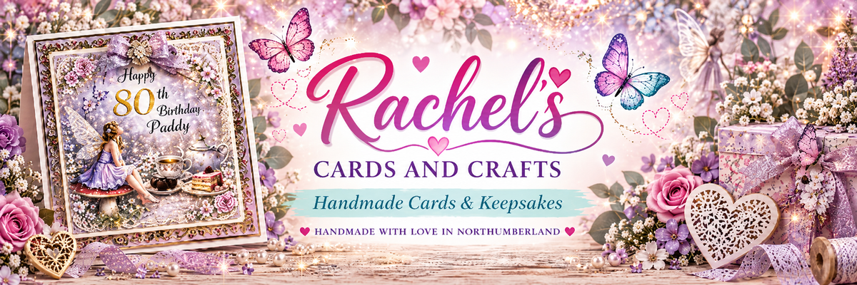 Rachel’s Cards and Crafts